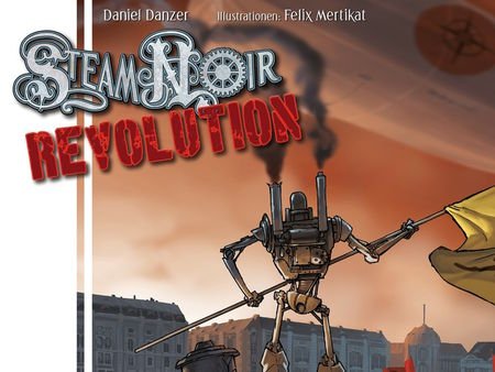 Steam Noir REVOLUTION